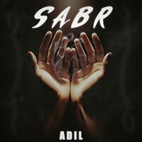 Песня Adil – Sabr